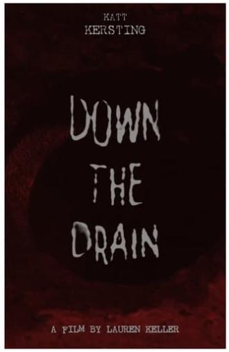 Down the Drain (2024)