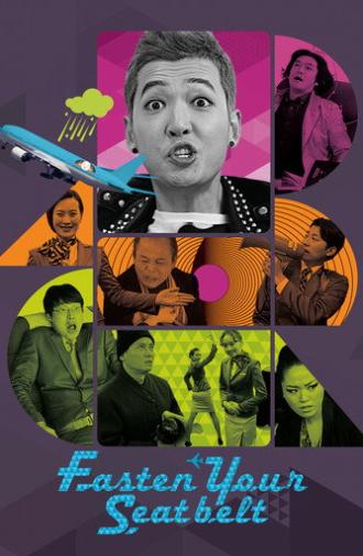 Fasten Your Seatbelt (2013)