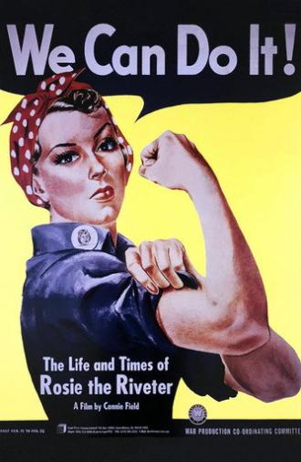 The Life and Times of Rosie the Riveter (1980)