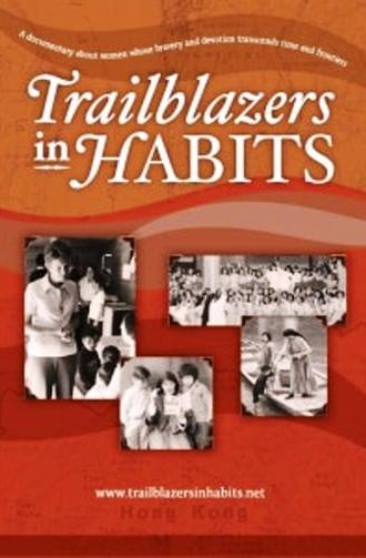 Trailblazers in Habits (2013)