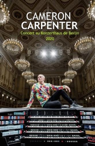Cameron Carpenter au Konzerthaus de Berlin (2020)
