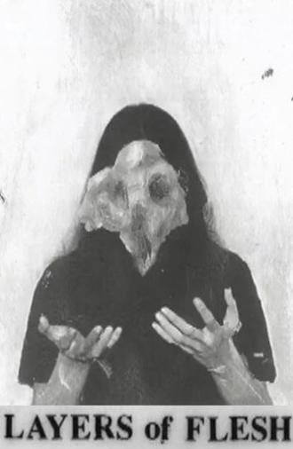 Layers Of Flesh (2012)