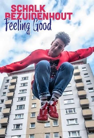 Schalk Bezuidenhout: Feeling Good (2023)