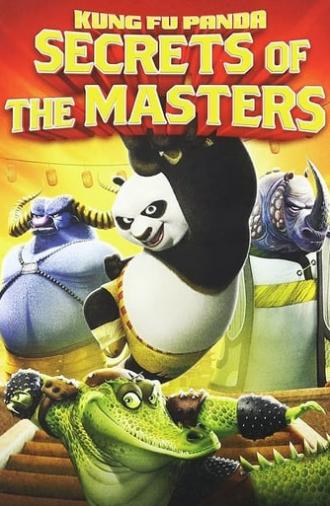 Kung Fu Panda: Secrets of the Masters (2011)