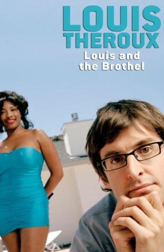 Louis Theroux: Louis and the Brothel (2003)