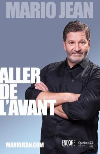 Mario Jean : Aller de l'avant (2022)