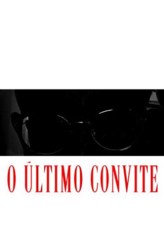 O Último Convite (2024)