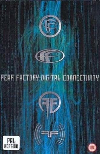 Fear Factory: Digital Connectivity (2001)