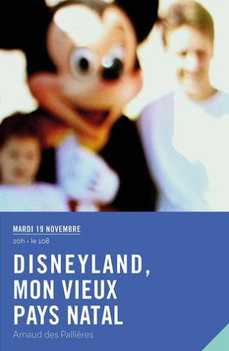 Disneyland, my good old native country (2001)