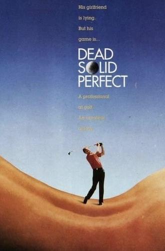 Dead Solid Perfect (1988)