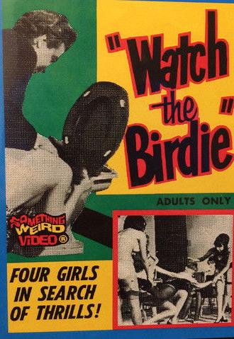 Watch the Birdie (1965)