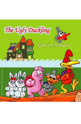 The Ugly Duckling Goes On Holidays (2004)