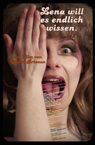 Lena will es endlich wissen (2011)