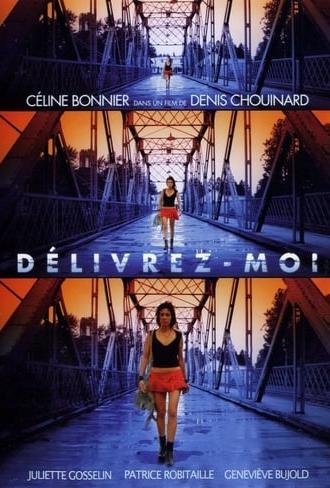 Délivrez-Moi (2006)