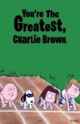 You're the Greatest, Charlie Brown (1979)