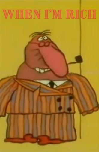 When I'm Rich (1977)