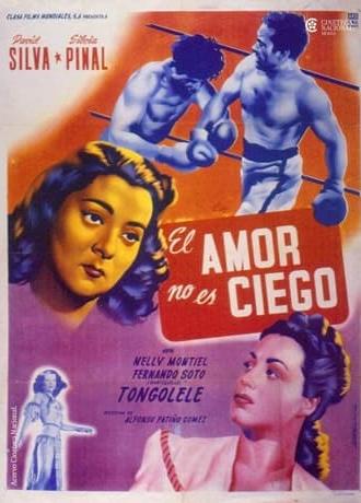 El amor no es ciego (1950)