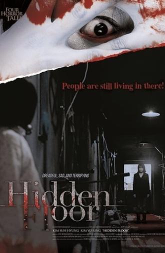 4 Horror Tales: Hidden Floor (2006)