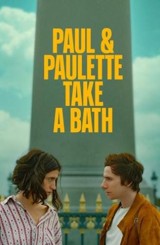 Paul & Paulette Take a Bath (2024)