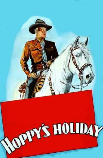 Hoppy's Holiday (1947)