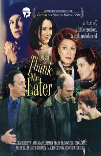 You Can Thank Me Later (1998)