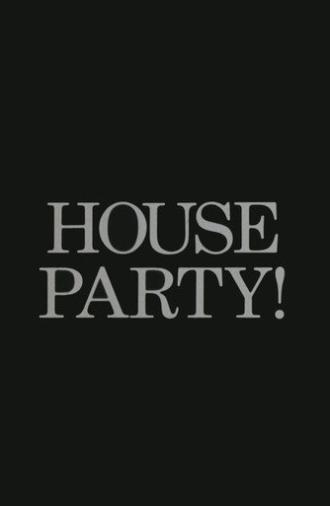 House Party! (1983)