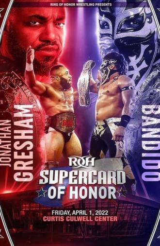 ROH: Supercard of Honor XV (2022)