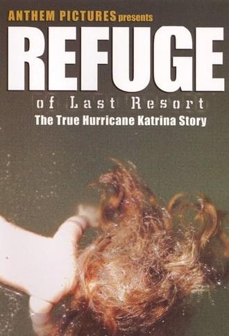 Refuge of Last Resort (2006)