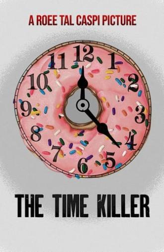 The Time Killer (2023)