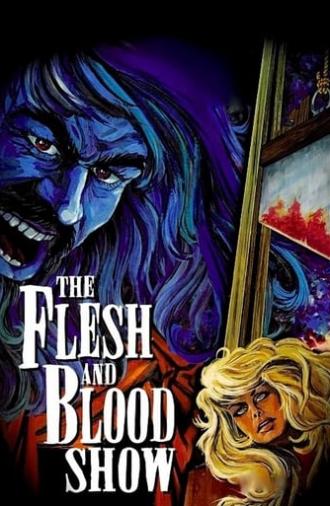 The Flesh and Blood Show (1972)