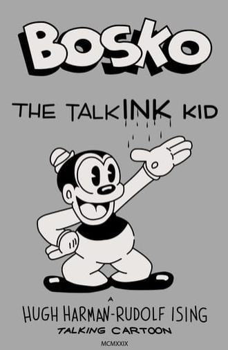 Bosko, the Talk-Ink Kid (1929)