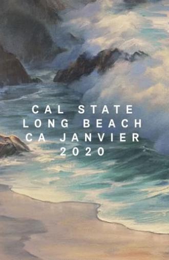 Cal State Long Beach, CA, January 2020 (2021)
