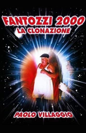 Fantozzi 2000 - The Cloning (1999)