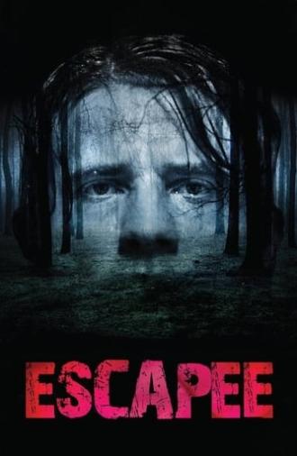 Escapee (2011)