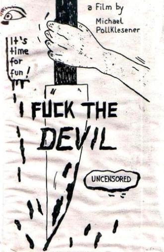 Fuck the Devil (1990)