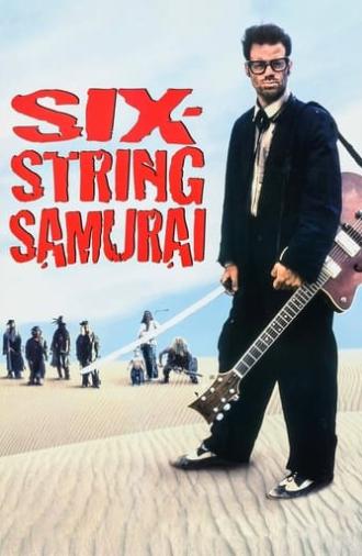 Six-String Samurai (1998)