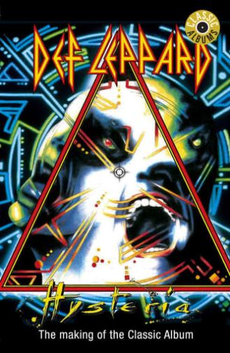 Classic Albums: Def Leppard - Hysteria (2002)