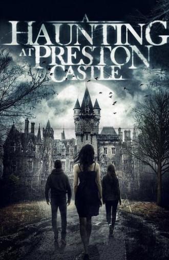 A Haunting at Preston Castle (2012)