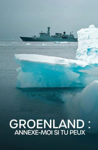 Groenland, annexe-moi si tu peux (2025)