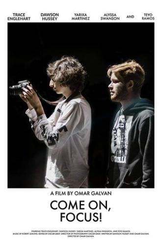 Come On, Focus! (2019)