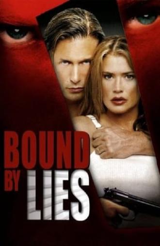 Bound by Lies (2005)