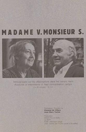 Madame V. Monsieur S. (1989)