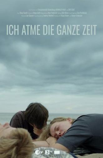 I'm Breathing All the Time (2025)