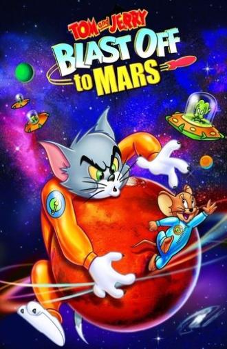 Tom and Jerry Blast Off to Mars! (2005)