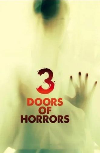 3 Doors of Horrors (2013)