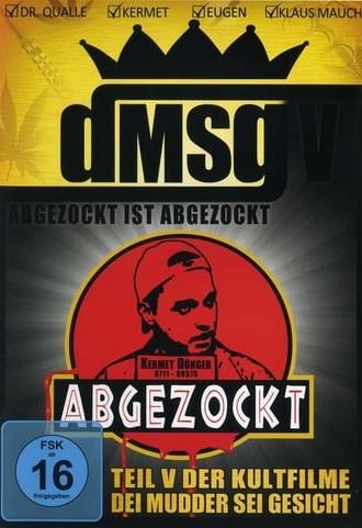 Abgezockt ist abgezockt (2007)