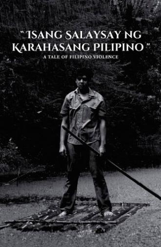 A Tale of Filipino Violence (2022)