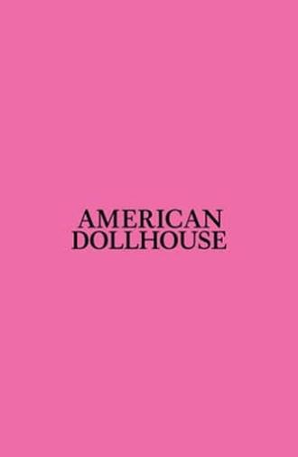 American Dollhouse (2026)