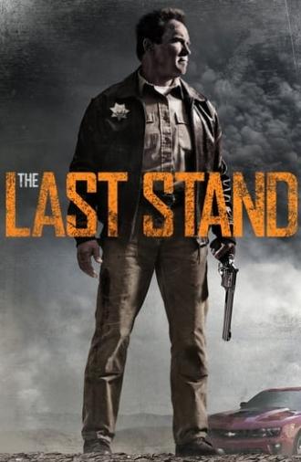 The Last Stand (2013)