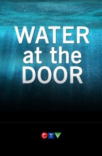 Water at the Door: The High River Flood (2013)